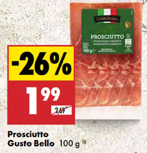 Gusto Bello Prosciutto