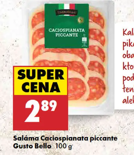 Saláma Caciospianata piccante Gusto Bello