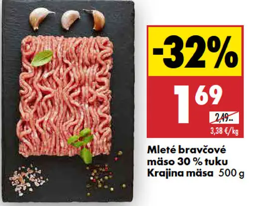 Mleté bravčové mäso 30 % tuku Krajina mäsa