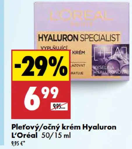 L’Oréal pleťový a očný krém Hyaluron Specialist