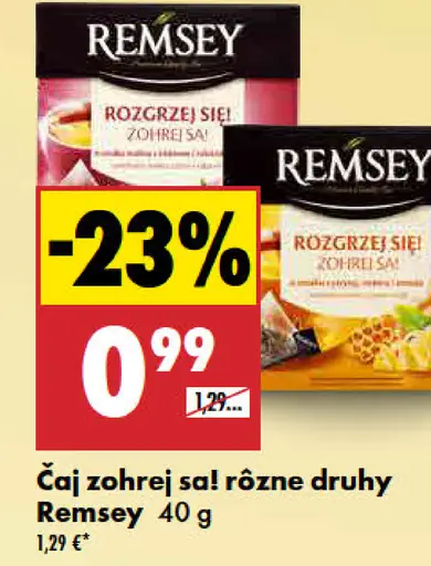 Remsey Čaj zohrej sa! rôzne druhy