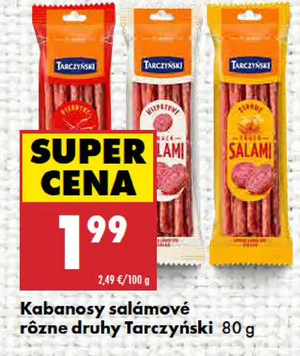 Tarczyński kabanosy salámové rôzne druhy