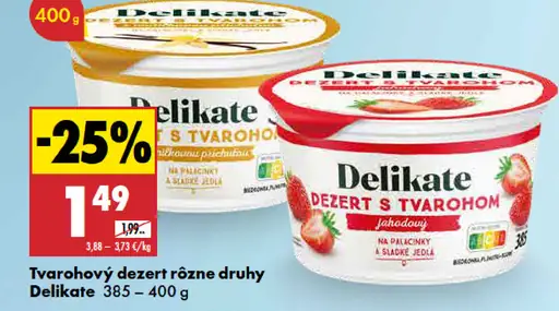 Delikate Tvarohový dezert rôzne druhy