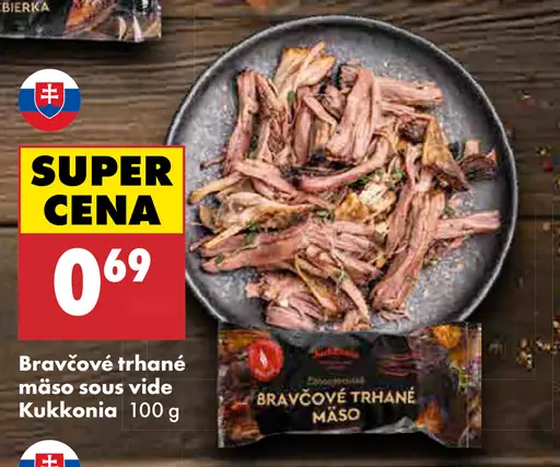 Kukkonia bravčové trhané mäso sous vide