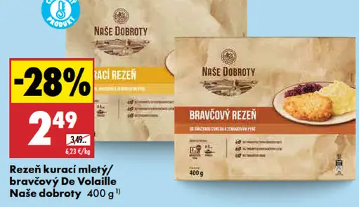 Naše dobroty Rezéň kurací mletý / bravčový De Volaille