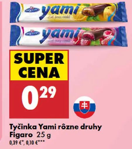 Figaro tyčinka Yami rôzne druhy