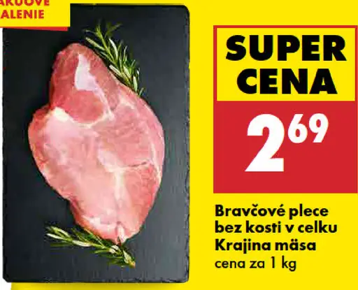 Bravčové plece bez kosti, v celku Krajina mäsa