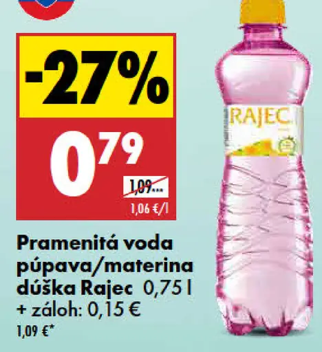 Pramenitá voda púpa/ Materina dúška Rajec