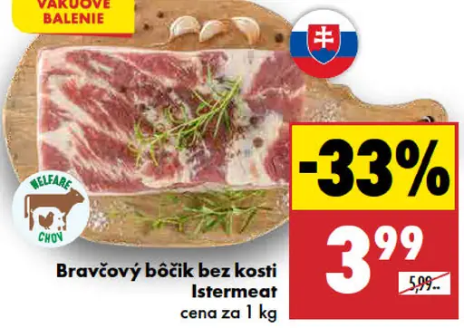 Bravčový bôčik bez kosti Istremeat