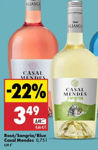 Casal Mendes rosé / sangria / blue víno