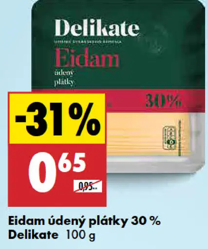 Delikate Eidam údený/neúdený plátky 30 %