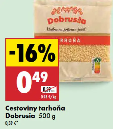 Dobrusia Cestoviny tarhoňa