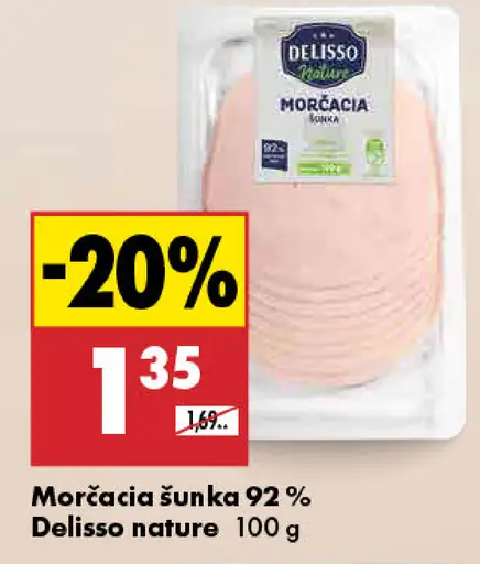 Delisso Nature Kuracia šunka/Morčacia šunka 92%
