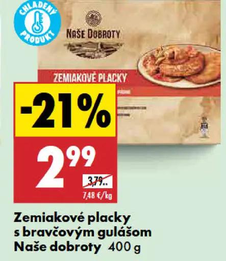 Naše Dobroty Zemiakové placky s bravčovým guľášom