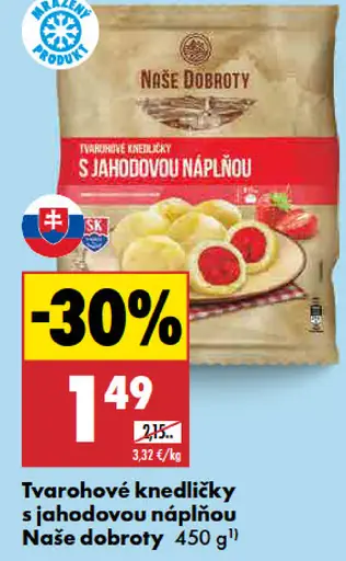 Naše dobroty Tvarohové knedličky s jahodovou náplňou