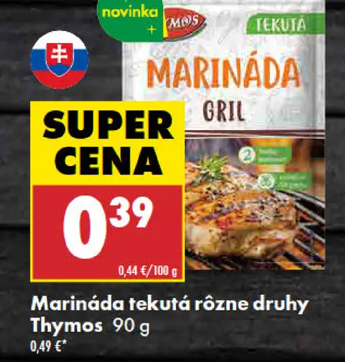 Thymos marináda tekutá rôzne druhy