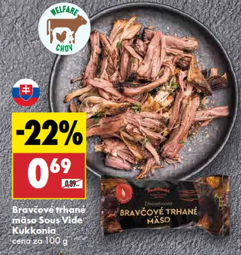 Kukkonia bravčové trhané mäso sous vide