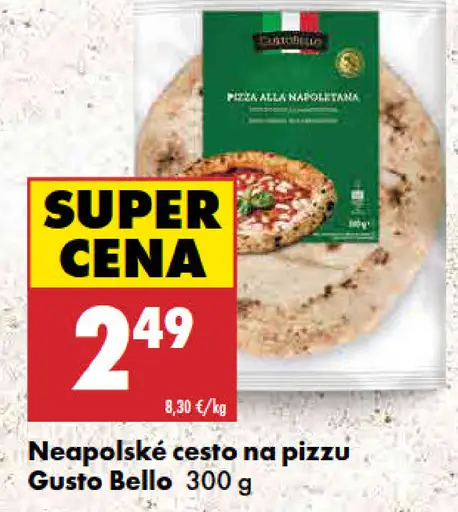 Gusto Bello Neapolské cesto na pizzu