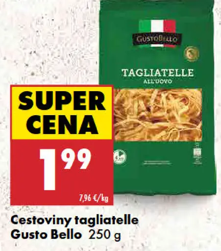 Gusto Bello cestoviny tagliatelle all’uovo