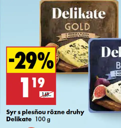Delikate Syr s plesňou rôzne druhy