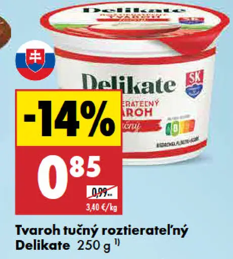 Delikate Tvaroh tučný roztierateľný