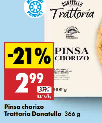 Trattoria Donatello Pinsa chorizo