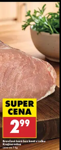 Bravčové karé bez kosti, v celku