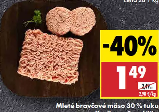 Krajina mäsa Mleté bravčové mäso 30 % tuku