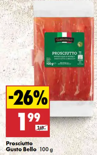 Gusto Bello Prosciutto