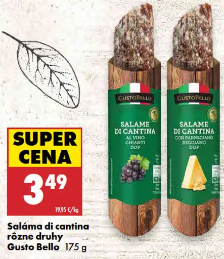 Saláma di cantina, rôzne druhy Gusto Bello
