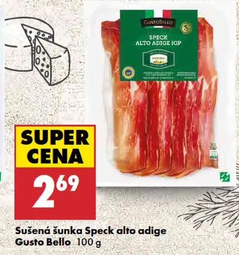Gusto Bello Sušená šunka Speck alto adige