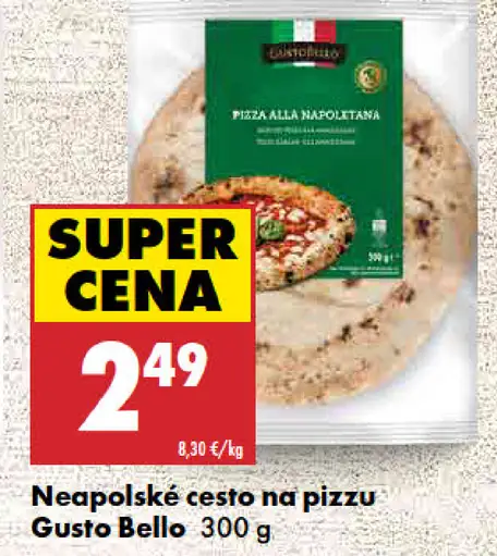 Gusto Bello Neapolské cesto na pizzu