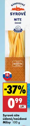 Milsy syrové nite údené alebo neúdené