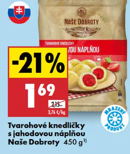 Naše dobroty Tvarohové knedličky s jahodovou náplňou