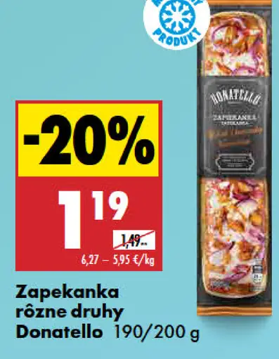 Donatello Zapekanka rôzne druhy
