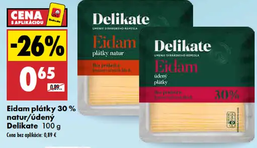 Eidam plátky 30 % naturálny alebo údený Delikate