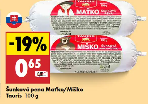 Šunková pena Maťko/Miško Tauris