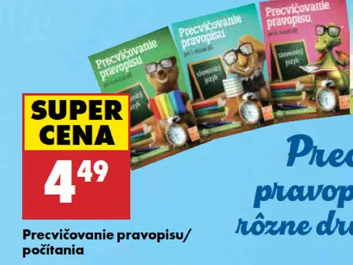 Precvičovanie pravopisu/počítania, rôzne druhy