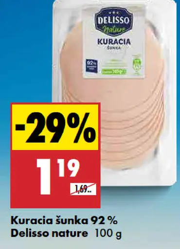 Delisso Nature Kuracia šunka 92%