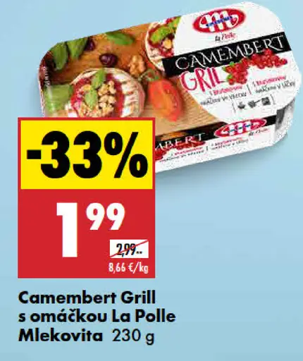 Mlekovita Camembert Grill s omáčkou La Polle