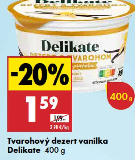 Delikate Tvarohový dezert vanilka