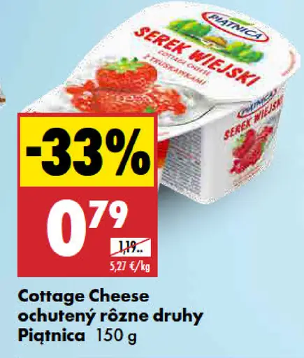 Piatnica Cottage Cheese ochutený rôzne druhy