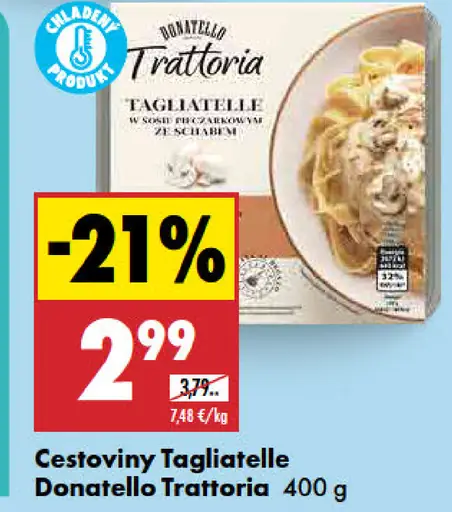 Cestoviny Tagliatelle Donatello Trattoria