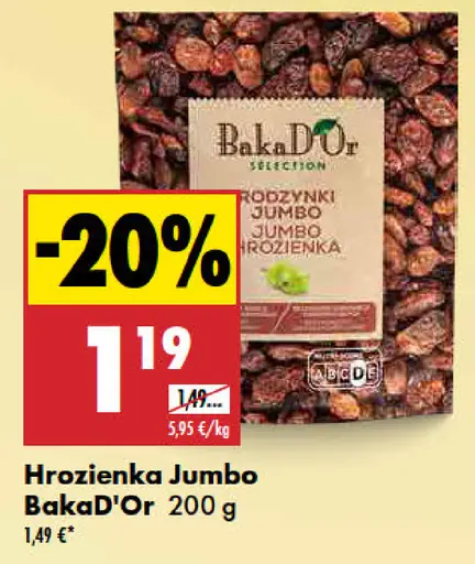 Baka D'Or Hrozienka Jumbo