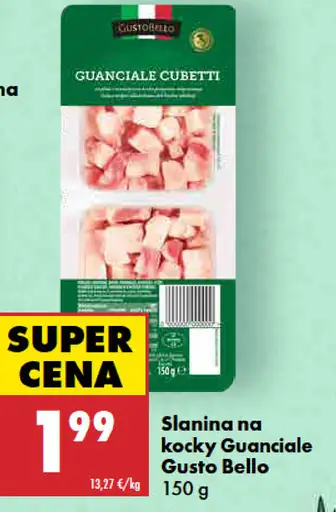 Gusto Bello Slanina na kocky Guanciale
