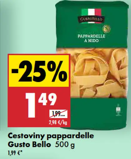 Gusto Bello cestoviny pappardelle