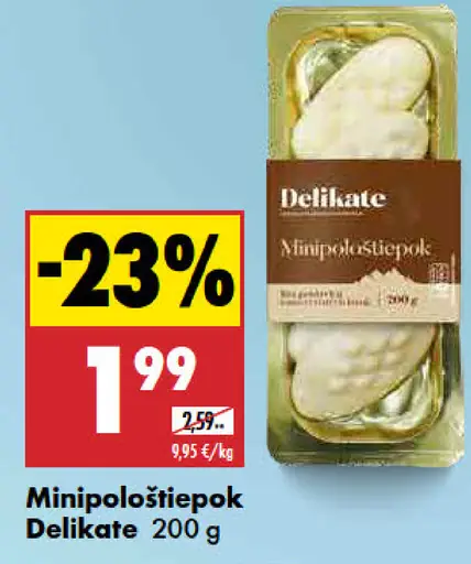 Delikate Minipološtiepok