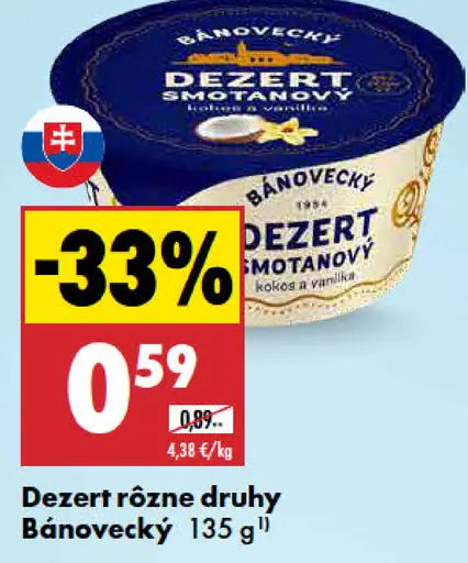 Bánovecký smotanový dezert rôzne druhy