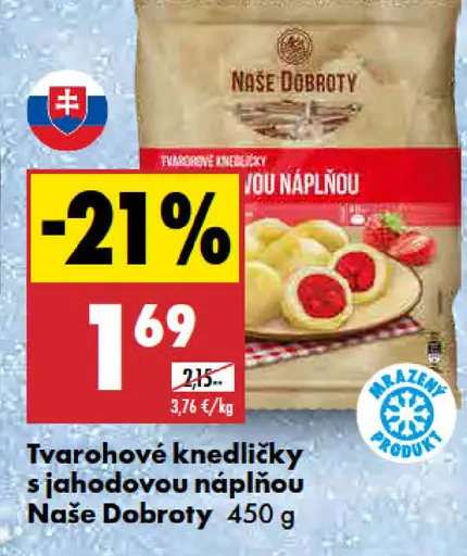 Naše dobroty Tvarohové knedličky s jahodovou náplňou