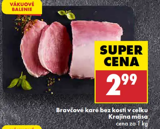 Bravčové karé bez kosti, v celku
